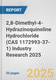 2,8-Dimethyl-4-Hydrazinoquinoline Hydrochloride (CAS 1172993-37-1) Industry Research 2025: Global and Regional Market Trends 2019-2024 and Forecast to 2029- Product Image