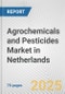 Agrochemicals and Pesticides Market in Netherlands: Business Report 2024 - Product Thumbnail Image