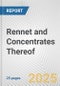 Rennet and Concentrates Thereof: European Union Market Outlook 2023-2027 - Product Thumbnail Image