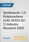 Syndiotactic 1,2-Polybutadiene (CAS 36522-63-1) Industry Research 2025: Global and Regional Market Trends 2019-2024 and Forecast to 2029 - Product Thumbnail Image
