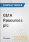GMA Resources plc Fundamental Company Report Including Financial, SWOT, Competitors and Industry Analysis - Product Thumbnail Image