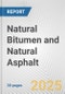 Natural Bitumen and Natural Asphalt: European Union Market Outlook 2023-2027 - Product Thumbnail Image