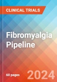 Fibromyalgia - Pipeline Insight, 2024- Product Image