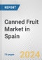 Canned Fruit Market in Spain: Business Report 2024 - Product Thumbnail Image