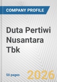 Duta Pertiwi Nusantara Tbk Fundamental Company Report Including Financial, SWOT, Competitors and Industry Analysis- Product Image