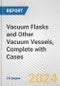 Vacuum Flasks and Other Vacuum Vessels, Complete with Cases: European Union Market Outlook 2023-2027 - Product Thumbnail Image