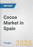 Cocoa Market in Spain: Business Report 2024- Product Image