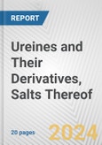 Ureines and Their Derivatives, Salts Thereof: European Union Market Outlook 2023-2027- Product Image