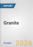 Granite: European Union Market Outlook 2023-2027- Product Image