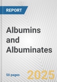 Albumins and Albuminates: European Union Market Outlook 2023-2027- Product Image