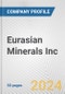 Eurasian Minerals Inc. Fundamental Company Report Including Financial, SWOT, Competitors and Industry Analysis - Product Thumbnail Image