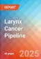 Larynx Cancer - Pipeline Insight, 2024 - Product Thumbnail Image