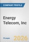 Energy Telecom, Inc. Fundamental Company Report Including Financial, SWOT, Competitors and Industry Analysis - Product Thumbnail Image
