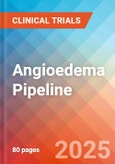 Angioedema - Pipeline Insight, 2024- Product Image