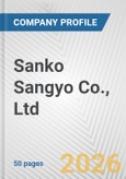 Sanko Sangyo Co., Ltd. Fundamental Company Report Including Financial, SWOT, Competitors and Industry Analysis- Product Image