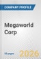 Megaworld Corp. Fundamental Company Report Including Financial, SWOT, Competitors and Industry Analysis - Product Thumbnail Image