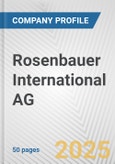 Rosenbauer International AG Fundamental Company Report Including Financial, SWOT, Competitors and Industry Analysis- Product Image