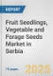 Fruit Seedlings, Vegetable and Forage Seeds Market in Serbia: Business Report 2024 - Product Thumbnail Image