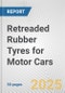 Retreaded Rubber Tyres for Motor Cars: European Union Market Outlook 2023-2027 - Product Thumbnail Image