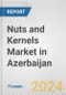 Nuts and Kernels Market in Azerbaijan: Business Report 2024 - Product Thumbnail Image
