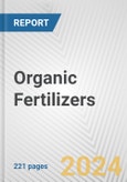 Organic Fertilizers: European Union Market Outlook 2023-2027- Product Image