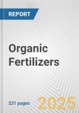 Organic Fertilizers: European Union Market Outlook 2023-2027- Product Image