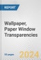 Wallpaper, Paper Window Transparencies: European Union Market Outlook 2023-2027 - Product Image