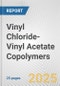 Vinyl Chloride-Vinyl Acetate Copolymers: European Union Market Outlook 2023-2027 - Product Image