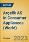 Arçelik AS in Consumer Appliances (World) - Product Image