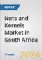Nuts and Kernels Market in South Africa: Business Report 2024 - Product Thumbnail Image