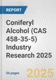 Coniferyl Alcohol (CAS 458-35-5) Industry Research 2025: Global and Regional Market Trends 2019-2024 and Forecast to 2029- Product Image