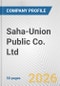 Saha-Union Public Co. Ltd. Fundamental Company Report Including Financial, SWOT, Competitors and Industry Analysis - Product Thumbnail Image