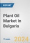 Plant Oil Market in Bulgaria: Business Report 2024 - Product Thumbnail Image