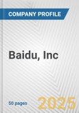 Baidu, Inc. Fundamental Company Report Including Financial, SWOT, Competitors and Industry Analysis- Product Image