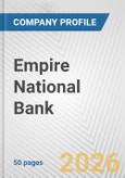 Empire National Bank Fundamental Company Report Including Financial, SWOT, Competitors and Industry Analysis- Product Image