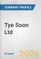 Tye Soon Ltd. Fundamental Company Report Including Financial, SWOT, Competitors and Industry Analysis - Product Thumbnail Image
