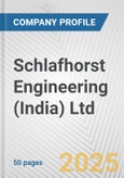 Schlafhorst Engineering (India) Ltd. Fundamental Company Report Including Financial, SWOT, Competitors and Industry Analysis- Product Image