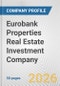Eurobank Properties Real Estate Investment Company Fundamental Company Report Including Financial, SWOT, Competitors and Industry Analysis - Product Thumbnail Image