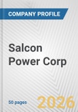 Salcon Power Corp. Fundamental Company Report Including Financial, SWOT, Competitors and Industry Analysis- Product Image