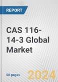 Tetrafluoroethylene (CAS 116-14-3) Global Market Research Report 2023- Product Image