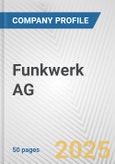 Funkwerk AG Fundamental Company Report Including Financial, SWOT, Competitors and Industry Analysis- Product Image