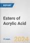 Esters of Acrylic Acid: European Union Market Outlook 2023-2027 - Product Thumbnail Image
