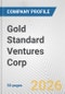 Gold Standard Ventures Corp Fundamental Company Report Including Financial, SWOT, Competitors and Industry Analysis - Product Thumbnail Image