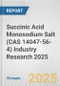 Succinic Acid Monosodium Salt (CAS 14047-56-4) Industry Research 2025: Global and Regional Market Trends 2019-2024 and Forecast to 2029 - Product Thumbnail Image