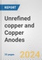 Unrefined copper and Copper Anodes: European Union Market Outlook 2023-2027 - Product Image