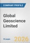Global Geoscience Limited Fundamental Company Report Including Financial, SWOT, Competitors and Industry Analysis - Product Thumbnail Image