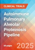 Autoimmune pulmonary alveolar proteinosis (aPAP) - Pipeline Insight, 2024- Product Image