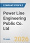 Power Line Engineering Public Co. Ltd. Fundamental Company Report Including Financial, SWOT, Competitors and Industry Analysis - Product Thumbnail Image