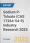 Sodium P-Toluate (CAS 17264-54-9) Industry Research 2025: Global and Regional Market Trends 2019-2024 and Forecast to 2029 - Product Image