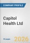 Capitol Health Ltd. Fundamental Company Report Including Financial, SWOT, Competitors and Industry Analysis - Product Thumbnail Image